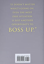 The Perfect Day to Boss Up: A Hustler's Guide to Building Your Empire