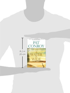 The Water Is Wide: A Memoir